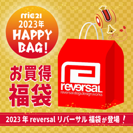 [ reversal ] 2023N Happy Bag o[T 
