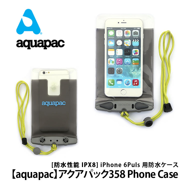 [ aquapac ] アクアパック 358 Phone Case iPhone 6Puls 用防水ケース